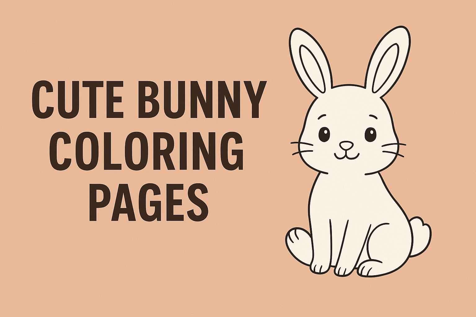Cute Bunny Coloring Pages Free Printable — Fun, Adorable, and Perfect for Kids